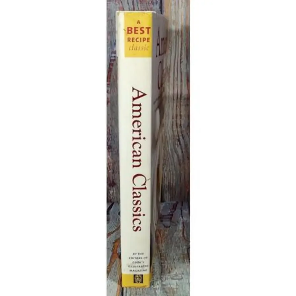 American Classics‎ Cookbook by Cook's Illustrated - First Edition